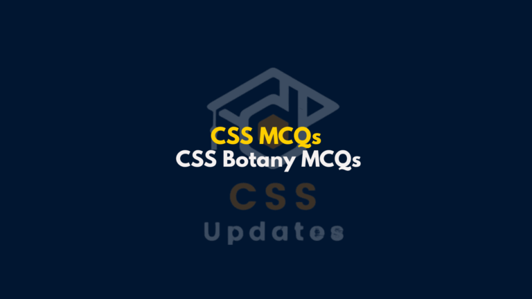 CSS Botany MCQs