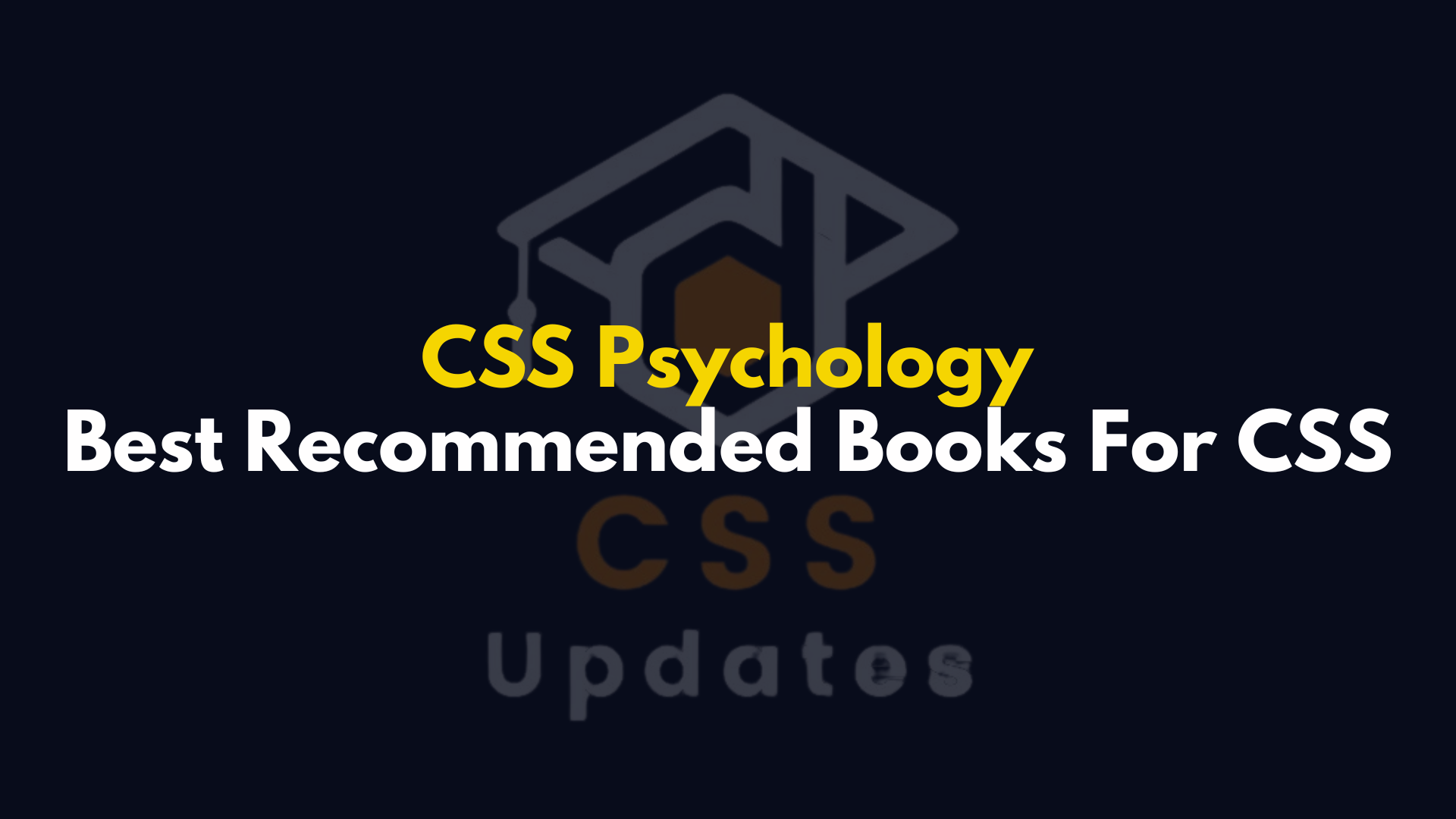 Psychology Books for CSS