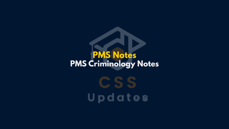 PMS Criminology Notes